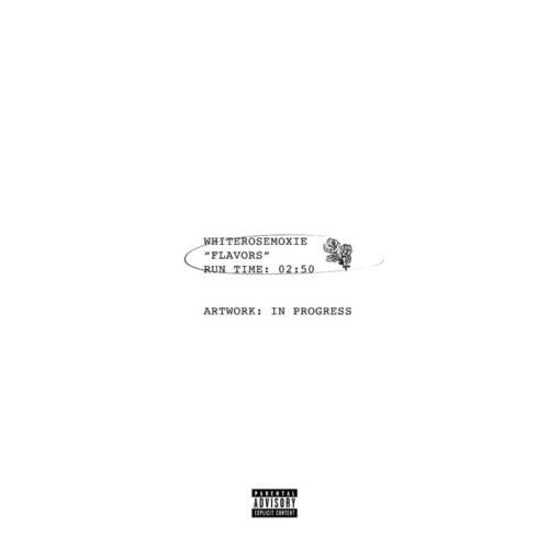 unnamed-28-500x500 whiterosemoxie Drops “flavors” Video