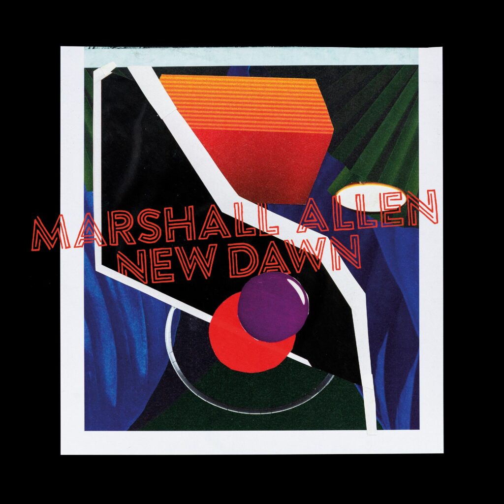 Marshall Allen New Dawn