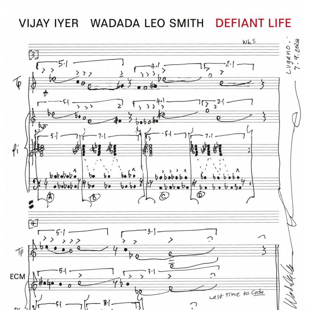 Vijay Iyer  Wadada Leo Smith Defiant Life